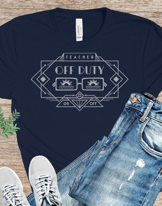 Gift For Teacher last day of school, Teacher Off Duty Shirt, Schools Out for Summer t-shirt, Summer Tshirt, End of School Year Shirt