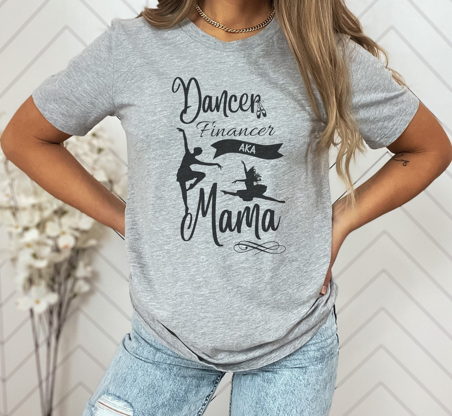 Dance Moms, Dance Gifts,  Dance Mom Shirt, Dancing Mom Shirts, Dance Financer AKA Mama, Mothers Day Gift, Mama Shirt, Funny Mom Shirt