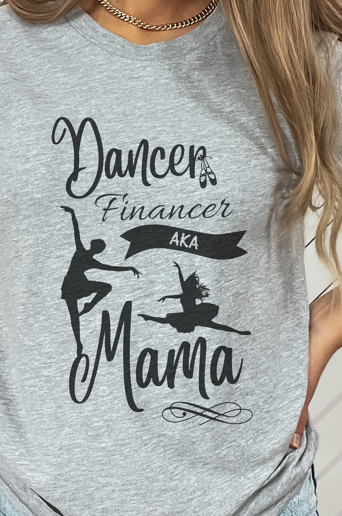 Dance Moms, Dance Gifts,  Dance Mom Shirt, Dancing Mom Shirts, Dance Financer AKA Mama, Mothers Day Gift, Mama Shirt, Funny Mom Shirt