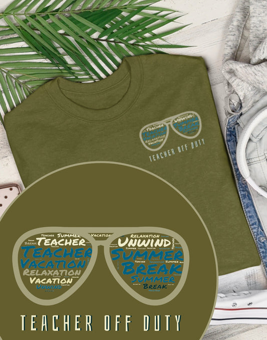 Schools Out for Summer t-shirt, Teacher Off Duty Shirt, Gift For Teacher, Last Day Of School, Summer Tshirt, End of School Year Shirt